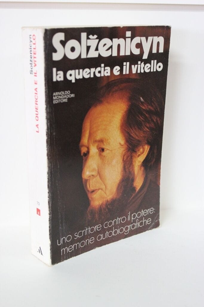 LA QUERCIA E IL VITELLO - SOLZENICYN - MONDADORI EDITORE ANNO 1975 Libri