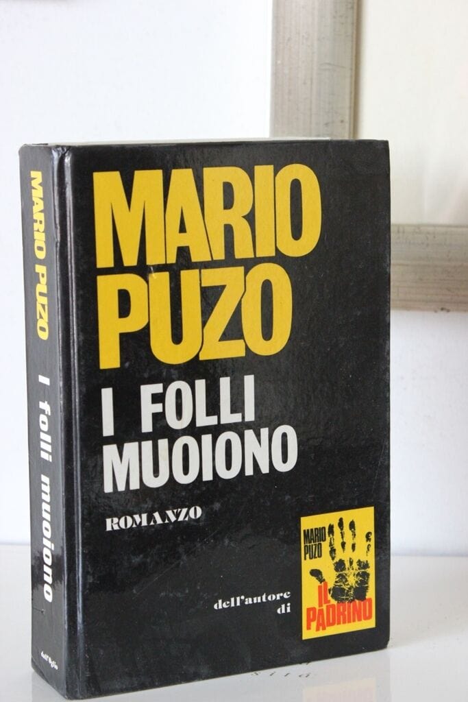 LIBRO I FOLLI MUOIONO MARIO PUZO ANNO 1978 Libri