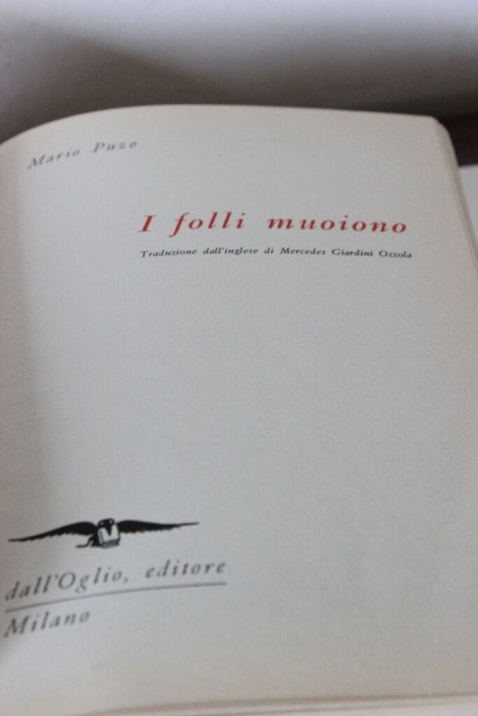 LIBRO I FOLLI MUOIONO MARIO PUZO ANNO 1978 Libri