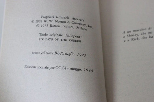 I SEI GIORNI DEL CONDOR EDIZIONE SPECIALE PER LA RIVISTA OGGI ANNO 1984 Categoria  Libri