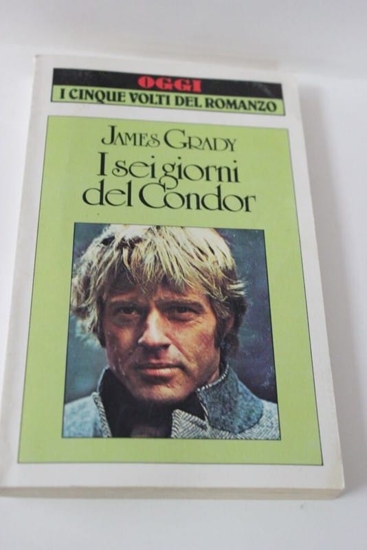 I SEI GIORNI DEL CONDOR EDIZIONE SPECIALE PER LA RIVISTA OGGI ANNO 1984 Categoria  Libri