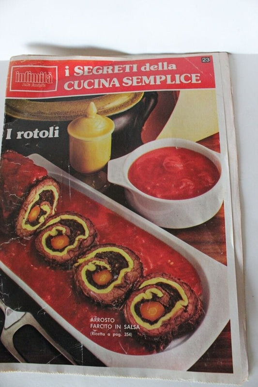 I SEGRETI DELLA CUCINA SEMPLICE  RIVISTA INTIMITA' ANNO 1979 I ROTOLI n.23 Libri