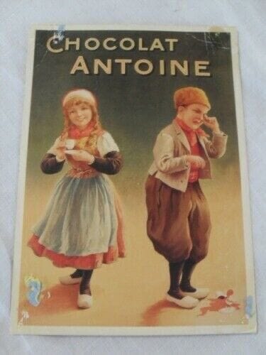 VECCHIA CARTOLINA PUBBLICITA' CIOCCOLATA ANTOINE  /CHOCOLAT ANTOINE cm 15x21 Pubblicitˆ vintage