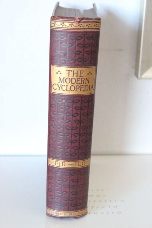 VECCHIA  ENCICLOPEDIA  THE MODERN CYCLOPEDIA   FIR  ILO VOL.IV / LIBRO 1904 Libri